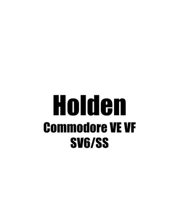 Holden Commodore VE VF SV6/SS