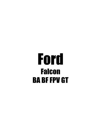 Ford Falcon  BA BF FPV GT