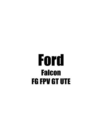 Ford Falcon FG FPV GT UTE